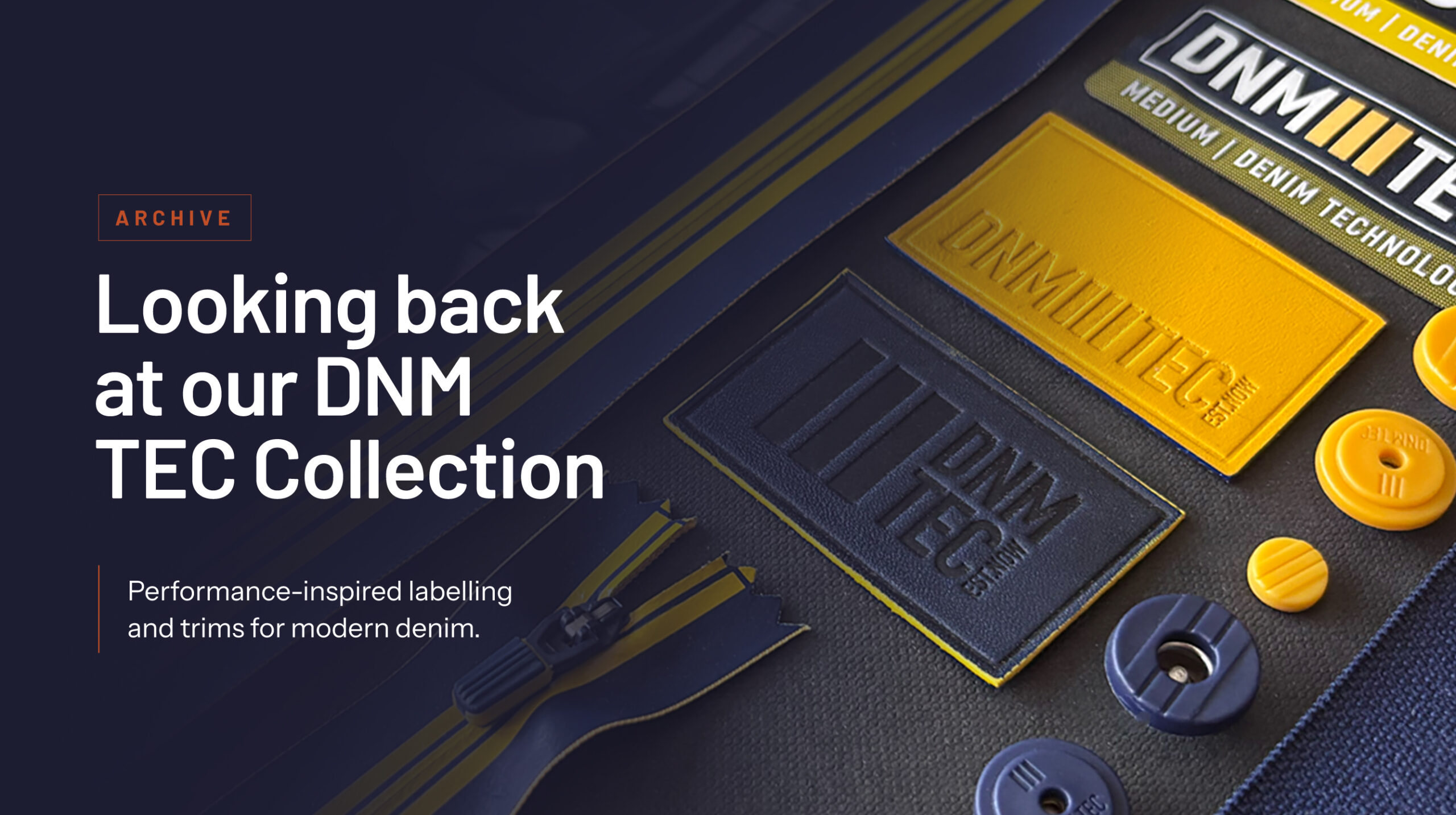 DNM TEC Collection: Labelling & Trims
